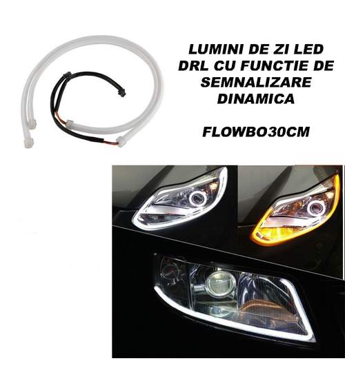 Banda flexibila LED DRL 30cm cu functie de semnalizare DINAMICA FLOWBO30CM ManiaCars